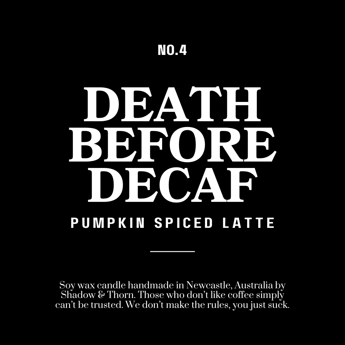 Death Before Decaf