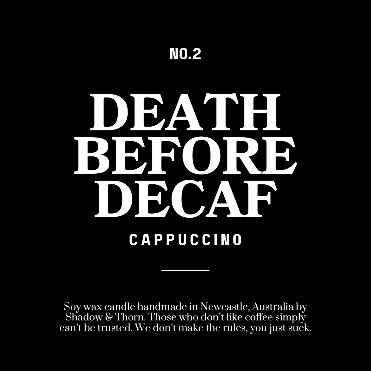 Death Before Decaf