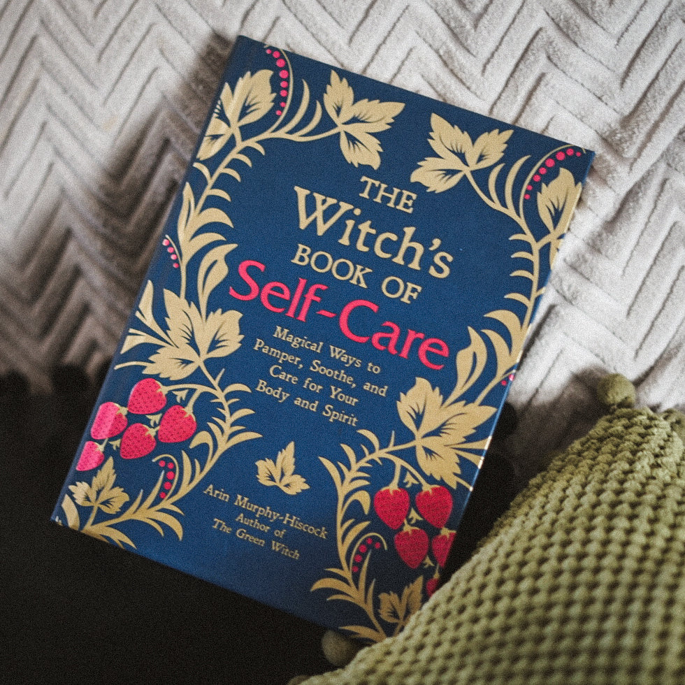 The Witch’s Book Of Self Care by Arin Murphy-Hiscock